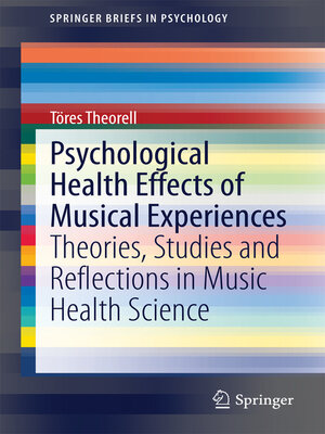 cover image of Psychological Health Effects of Musical Experiences
